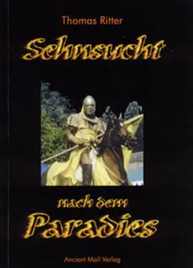 Ritter |  Sehnsucht nach dem Paradies | Buch |  Sack Fachmedien