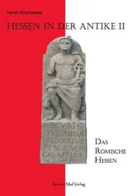 Kratzmann |  Hessen in der Antike II | Buch |  Sack Fachmedien