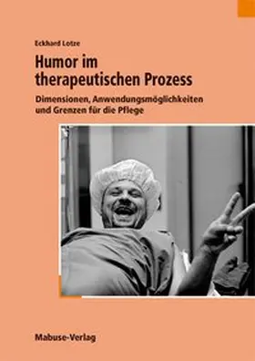 Lotze |  Humor im therapeutischen Prozess | Buch |  Sack Fachmedien