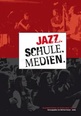 Knauer |  Jazz. Schule. Medien. | Buch |  Sack Fachmedien