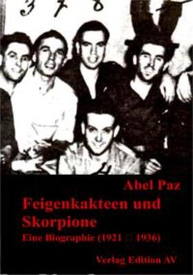 Paz |  Feigenkakteen und Skorpione | Buch |  Sack Fachmedien