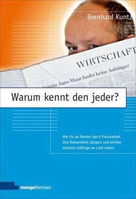 Kuntz |  Warum kennt den jeder? | Buch |  Sack Fachmedien