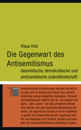 Holz | Die Gegenwart des Antisemitismus | Buch | 978-3-936096-59-0 | sack.de