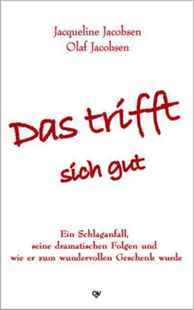 Jacobsen |  Das trifft sich gut | Buch |  Sack Fachmedien