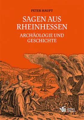 Haupt |  Sagen aus Rheinhessen | Buch |  Sack Fachmedien