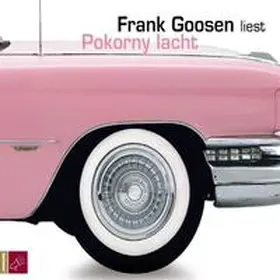 Goosen |  Pokorny lacht. 4 CDs | Sonstiges |  Sack Fachmedien