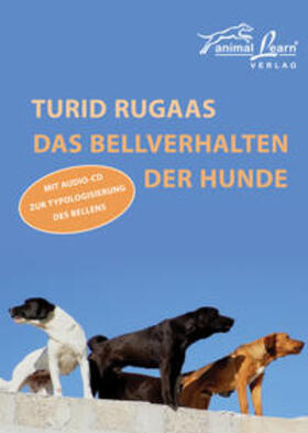Rugaas |  Das Bellverhalten der Hunde | Buch |  Sack Fachmedien