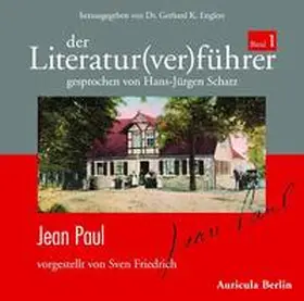 Friedrich / Englert |  Der Literatur(ver)führer - Band 1: Jean Paul | Sonstiges |  Sack Fachmedien