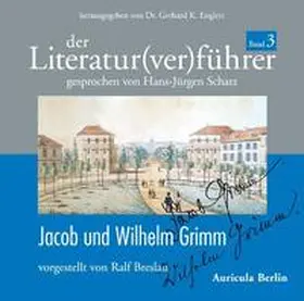 Breslau / Englert |  Der Literatur(ver)führer 03: Jacob und Wilhelm Grimm | Sonstiges |  Sack Fachmedien