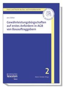 Döhler |  Gewährleistungsbürgschaften auf erstes Anfordern in AGB von Bauauftraggebern | Buch |  Sack Fachmedien