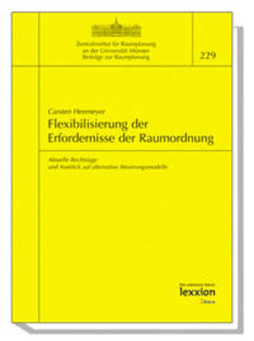 Heemeyer |  Flexibilisierung der Erfordernisse der Raumordnung | Buch |  Sack Fachmedien