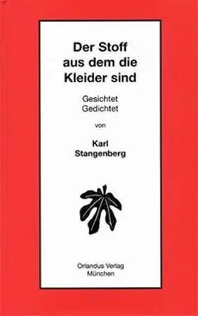 Stangenberg |  Der Stoff aus dem die Kleider sind | Buch |  Sack Fachmedien