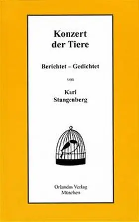 Stangenberg |  Konzert der Tiere | Buch |  Sack Fachmedien