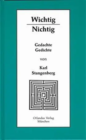 Stangenberg |  Wichtig - Nichtig | Buch |  Sack Fachmedien