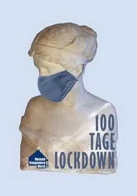 Walther / Weber-Sturm / Hellriegel |  100 Tage Lockdown | Buch |  Sack Fachmedien