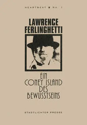 Ferlinghetti |  Ein Coney Island des Bewusstseins | Buch |  Sack Fachmedien