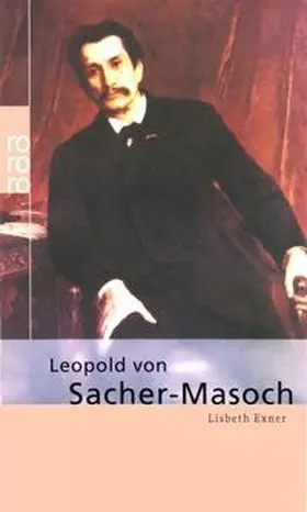 Exner |  Leopold von Sacher-Masoch | Buch |  Sack Fachmedien