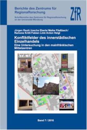 Rauh / Eberle / Fleißbach |  Konfliktfelder des innerstädtischen Einzelhandels. | Buch |  Sack Fachmedien