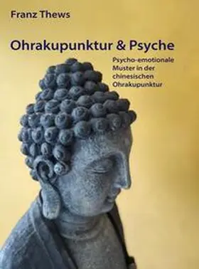 Thews |  Ohrakupunktur & Psyche | Buch |  Sack Fachmedien