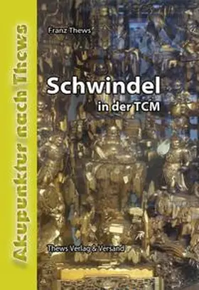 Thews |  Schwindel in der TCM | Buch |  Sack Fachmedien