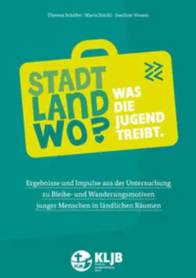 Schäfer / Stöckl / Vossen |  Stadt. Land. Wo? Was die Jugend treibt. | Buch |  Sack Fachmedien