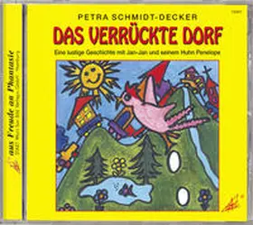 Schmidt-Decker | Das verrückte Dorf | Sonstiges | 978-3-936462-07-4 | sack.de