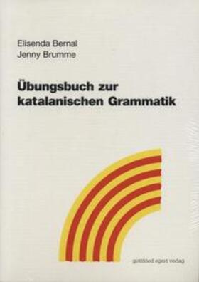 Bernal / Brumme |  Übungsbuch zur katalanischen Grammatik | Buch |  Sack Fachmedien