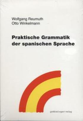 Reumuth / Winkelmann |  Praktische Grammatik der spanischen Sprache | Buch |  Sack Fachmedien