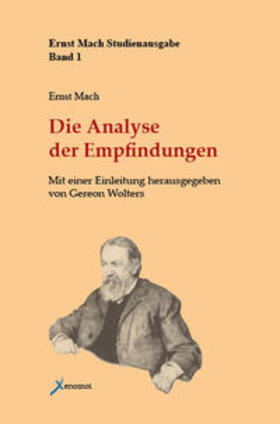 Mach / Stadler |  Die Analyse der Empfindungen | Buch |  Sack Fachmedien
