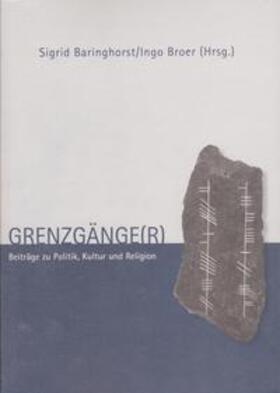 Baringhorst / Broer |  Grenzgänge(r) | Buch |  Sack Fachmedien