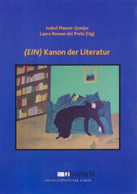 Maurer Queipo / Roman del Prete |  (EIN) Kanon der Literatur | Buch |  Sack Fachmedien