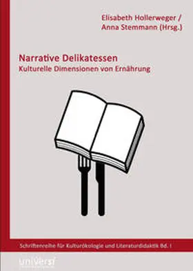 Hollerweger / Stemmann | Narrative Delikatessen | Buch | 978-3-936533-62-0 | sack.de