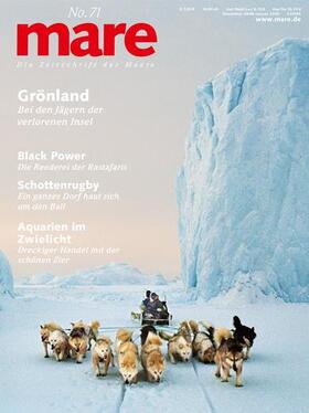 Gelpke |  mare - Die Zeitschrift der Meere / No. 71 / Grönland | Buch |  Sack Fachmedien