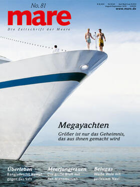Gelpke |  mare - die Zeitschrift der Meere / No. 81 / Megayachten | Buch |  Sack Fachmedien