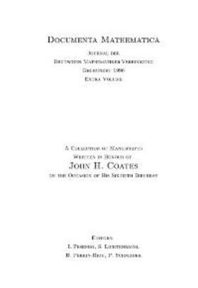 Fesenko / Lichtenbaum / Perrin-Riou |  A Collection of Manuscripts Written in Honour of John H. Coates on the Occasion of His Sixtieth Birthday | Buch |  Sack Fachmedien