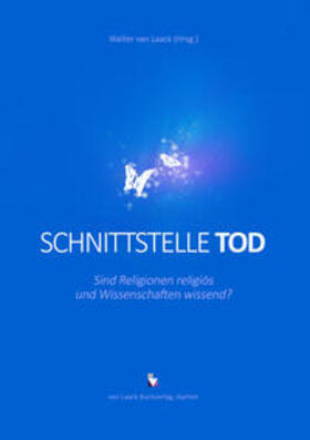 van Laack |  Schnittstelle Tod | Buch |  Sack Fachmedien