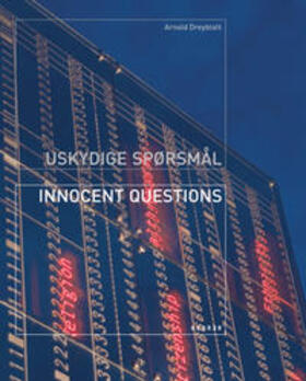 Arnold Dreyblatt – innocent questions | Buch |  Sack Fachmedien