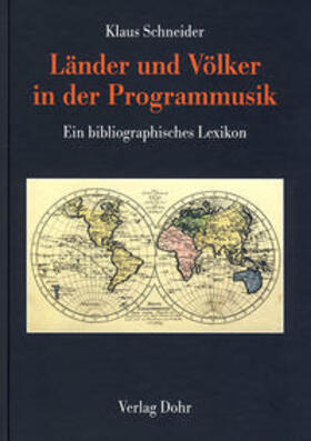 Schneider |  Länder und Völker in der Programmusik | Buch |  Sack Fachmedien