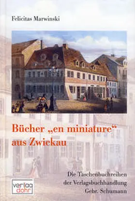 Marwinski / Synofzik / Mahnke |  Bücher "en miniature" aus Zwickau | Buch |  Sack Fachmedien