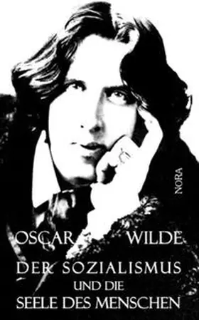 Wilde |  Der Sozialismus und die Seele des Menschen | Buch |  Sack Fachmedien