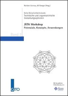 Gronau / Benger |  JXTA Workshop. Potenziale, Konzepte, Anwendungen | Buch |  Sack Fachmedien