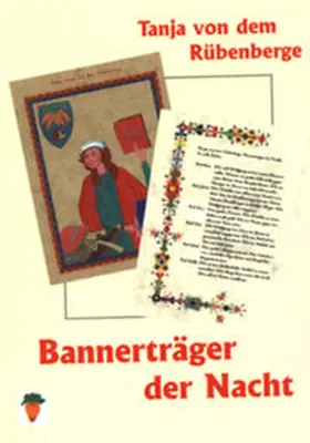 Rübenberge |  Bannerträger der Nacht | Buch |  Sack Fachmedien