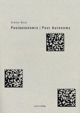 Beck |  Postautonomie /Post Autonomy | Buch |  Sack Fachmedien