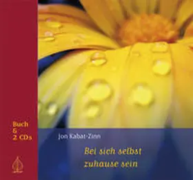 Kabat-Zinn / Born |  Bei sich selbst zuhause sein | Buch |  Sack Fachmedien