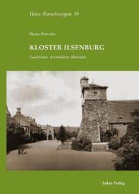Pötschke |  Kloster Ilsenburg | Buch |  Sack Fachmedien