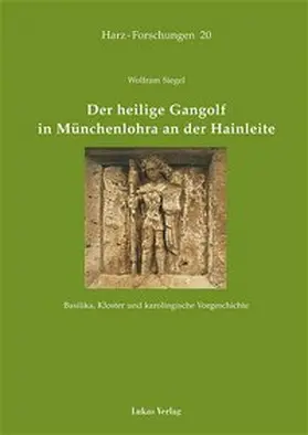 Siegel |  Der heilige Gangolf in Münchenlohra an der Hainleite | Buch |  Sack Fachmedien