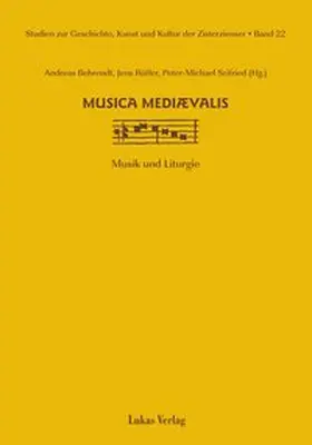 Behrendt / Seifried / Rüffer |  Studien zur Geschichte, Kunst und Kultur der Zisterzienser / musica mediaevalis | Buch |  Sack Fachmedien