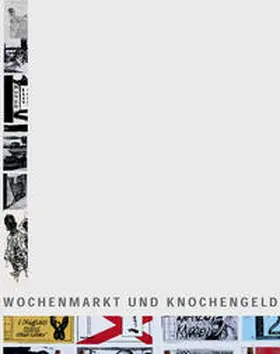 Bezirksamt Pankow von Berlin, Amt für Kultur und Bildung / Krenzlin |  Wochenmarkt und Knochengeld | Buch |  Sack Fachmedien