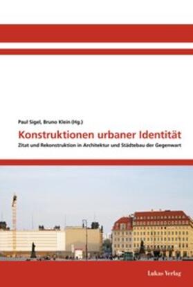 Sigel / Klein |  Konstruktionen urbaner Identität | Buch |  Sack Fachmedien