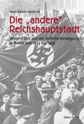 Sandvoß |  Die "andere" Reichshauptstadt | Buch |  Sack Fachmedien
